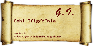 Gehl Ifigénia névjegykártya